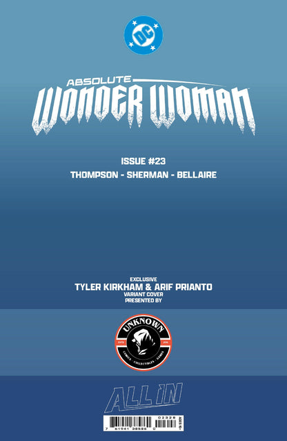 [FOIL] ABSOLUTE WONDER WOMAN #23 TYLER KIRKHAM BATTLE DAMAGED EXCLUSIVE VIRGIN VAR (08/26/2026)