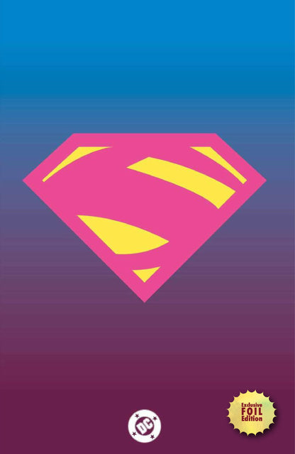 [FOIL] SUPERGIRL #11 EXCLUSIVE LOGO VAR (03/11/2026)